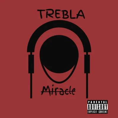 TREBLA Miracle