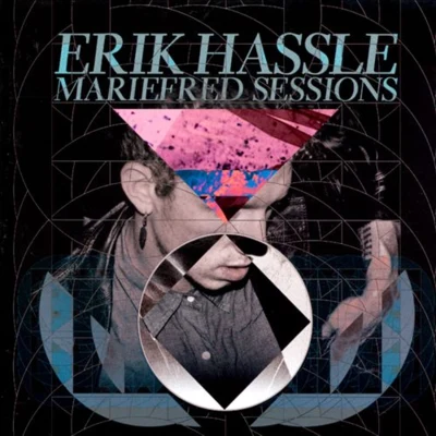 Erik Hassle Mariefred Sessions