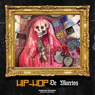 Decalifornia Hip-Hop de Muertos!