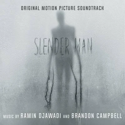 Ramin Djawadi Slender Man (Original Motion Picture Soundtrack)