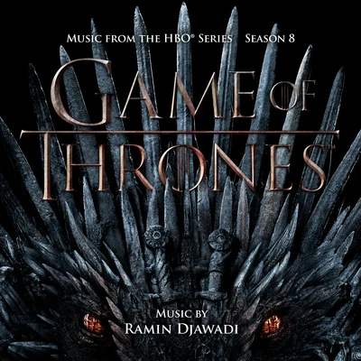 Ramin Djawadi Game Of Thrones: Season 8 (Music from the HBO Series)