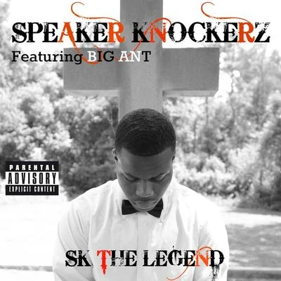 Speaker Knockerz Sk the Legend