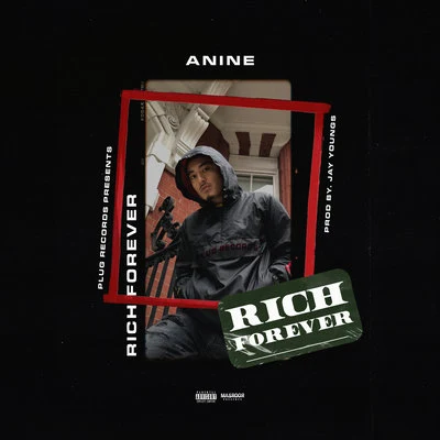 Anine/The Plug Rich Forever