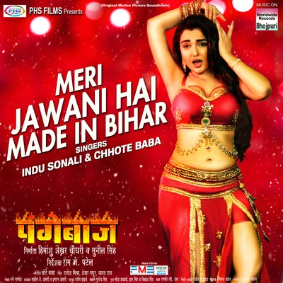 Chhote Baba/Indu Sonali Meri Jawani Hai Made in Bihar (From Pangebaaz)