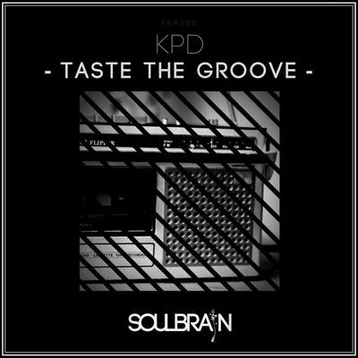 KPD Taste The Groove