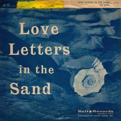 Chorus/Artie Malvin Love Letters in the Sand