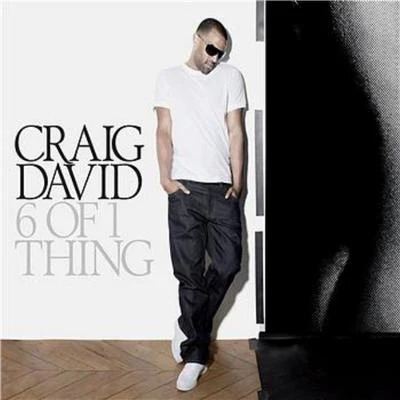 Craig David 6 Of 1 Thing