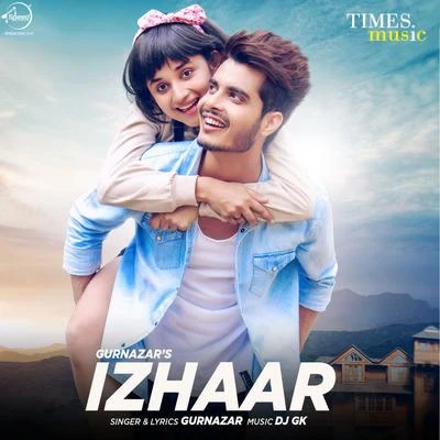 Gurnazar Izhaar - Single