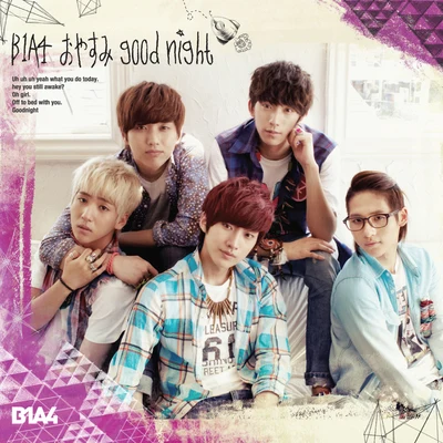 B1A4 おやすみ good night -Japanese ver.- 初回限定盤A