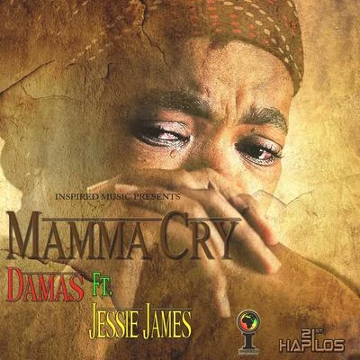 Jessie James/Damas Mamma Cry - Single