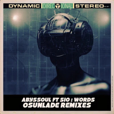 AbysSoul/Osunlade Words (Osunlade Remixes)