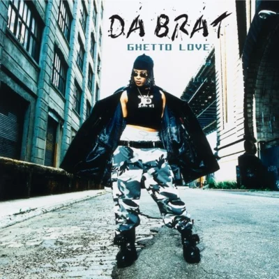 Da Brat Ghetto Love