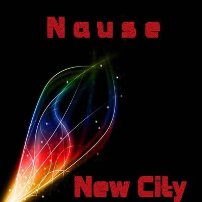 Nause New City