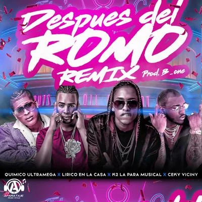 Quimico Ultramega Después del Romo (Remix)