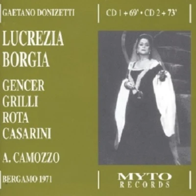 Leyla Gencer Gaetano Donizetti: Lucrezia Borgia