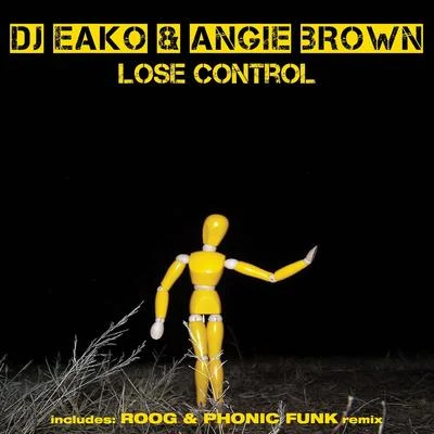 DJ Eako Lose Control