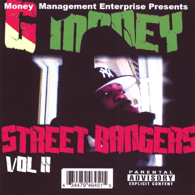 G Money Street Bangers vol.2