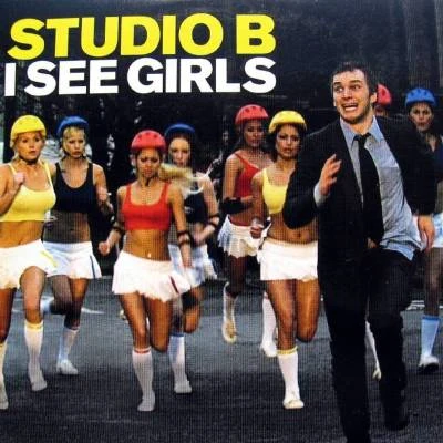 Studio B/Mauve/Freemasons I See Girls (Crazy) [Remixes]