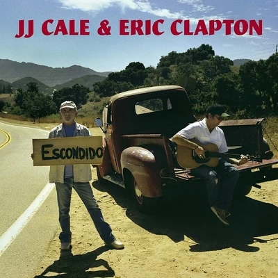 Eric Clapton/J.J. Cale The Road To Escondido