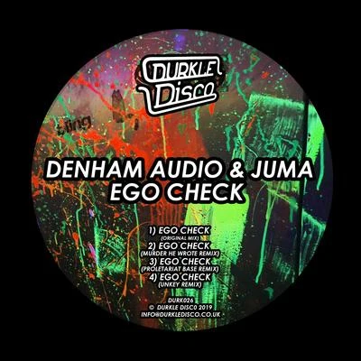 Juma/Denham Audio/Denham Audio & Juma Ego Check