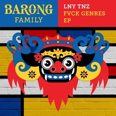 LNY TNZ Fvck Genres EP