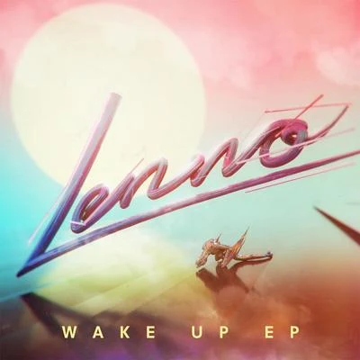 Lenno Wake Up EP