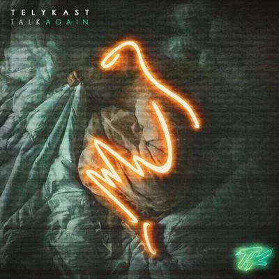 TELYKast Talk Again