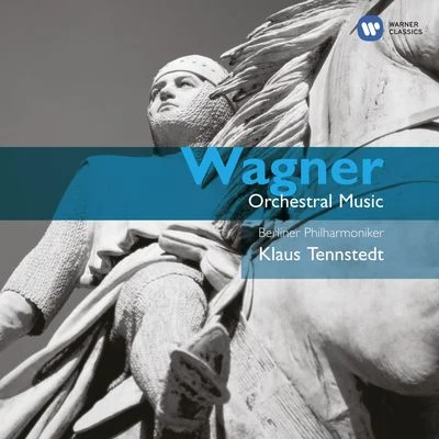 Klaus Tennstedt Wagner: Opera Orchestral Music