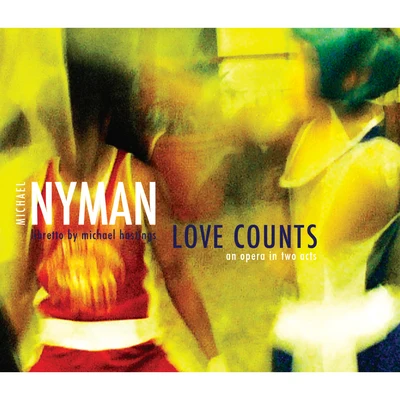 Michael Nyman Love Counts