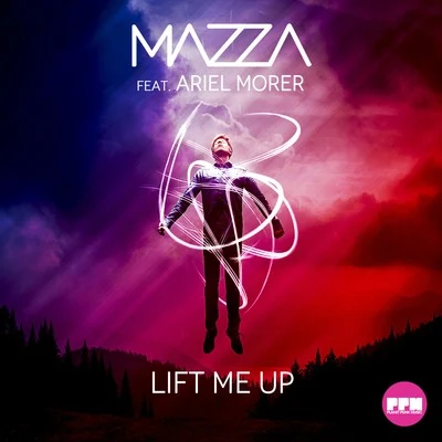 Mazza Lift Me Up