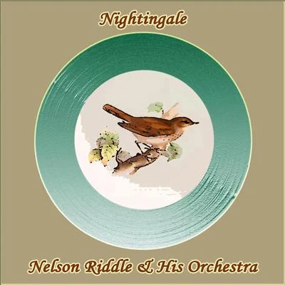 Nelson Riddle & His Orchestra Nightingale