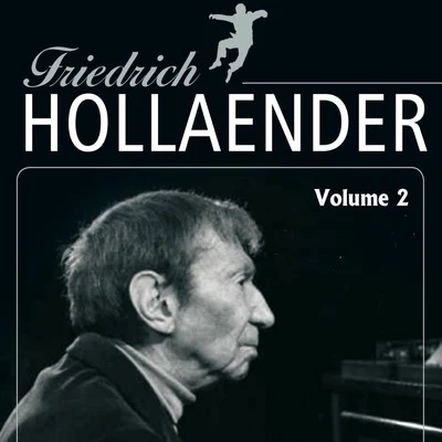 Friedrich Hollaender Friedrich Holländer Vol. 2