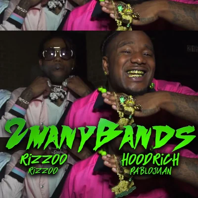 Rizzoo Rizzoo 2ManyBands