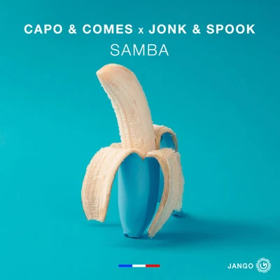 Jonk & Spook/Capo & Comes Samba