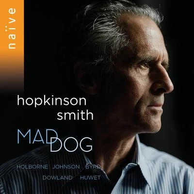 Hopkinson Smith Mad Dog