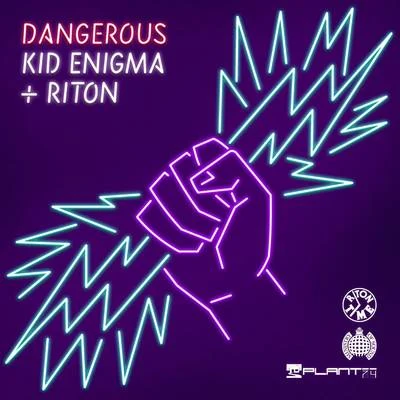 Riton/Kid Enigma Dangerous