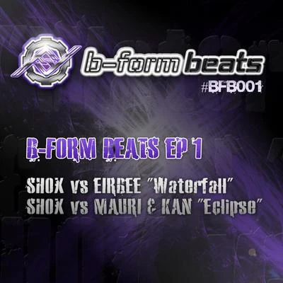 Shox B-Form Beats Ep Vol.1