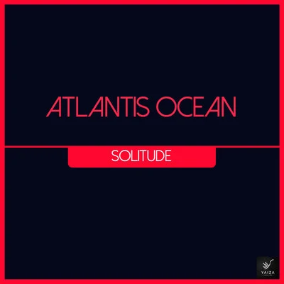 Atlantis Ocean Solitude