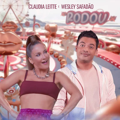 Cláudia Leitte/Wesley Safadão Rodou