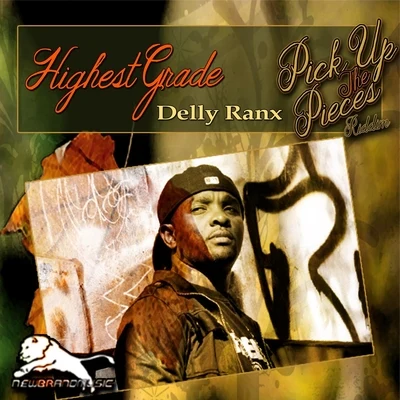 Delly Ranx Highest Grade