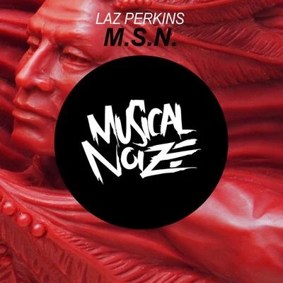 Laz Perkins M.S.N.