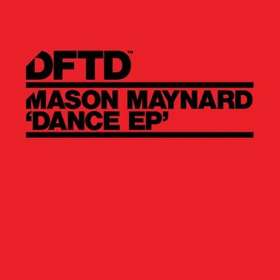 Mason Maynard Dance - EP