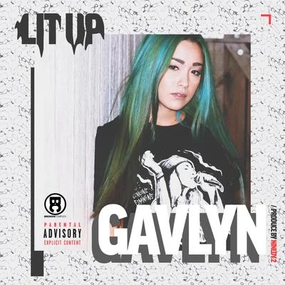 Gavlyn LitUp