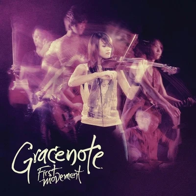 Gracenote First Movement