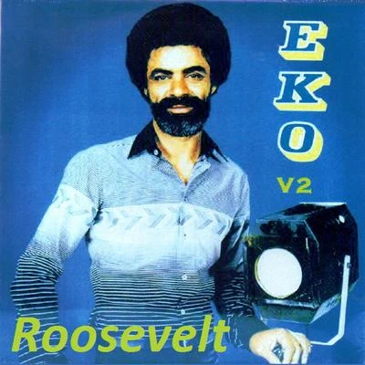 Eko Roosevelt V 2