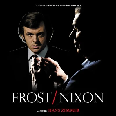 Hans Zimmer FrostNixon (Original Motion Picture Soundtrack)