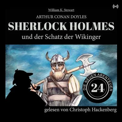 Sherlock Holmes/Bookstream Hörbücher/Sherlock Holmes - Die neuen Abenteuer Sherlock Holmes und der Schatz der Wikinger (Die neuen Abenteuer 24)