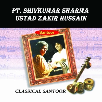 Pt. Shivkumar Sharma/Ustad Zakir Hussain Raga Kirwani