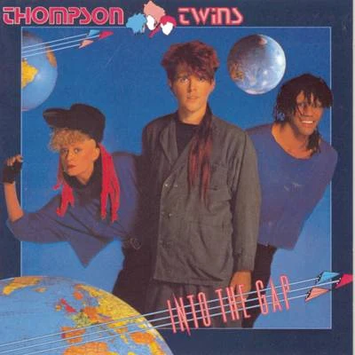 Thompson Twins Into The Gap