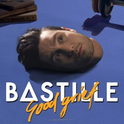 Bastille Good Grief (Bunker Sessions)